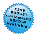 £299
BUDGET
customised
DESIGN
available